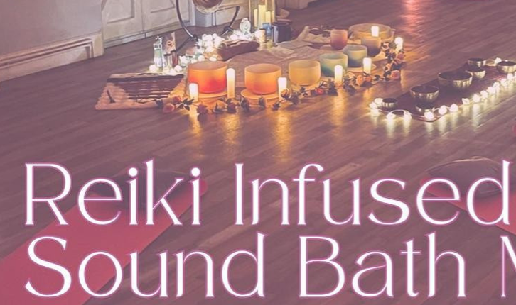 Reiki Infused Sound Bath Meditation